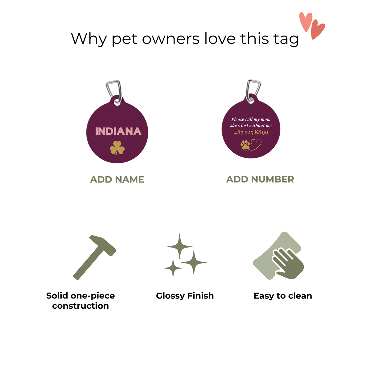 Overview of the pet tag: one-piece coated metal, glossy finish and easy to wipe clean